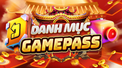 DANH MỤC GAMEPASS