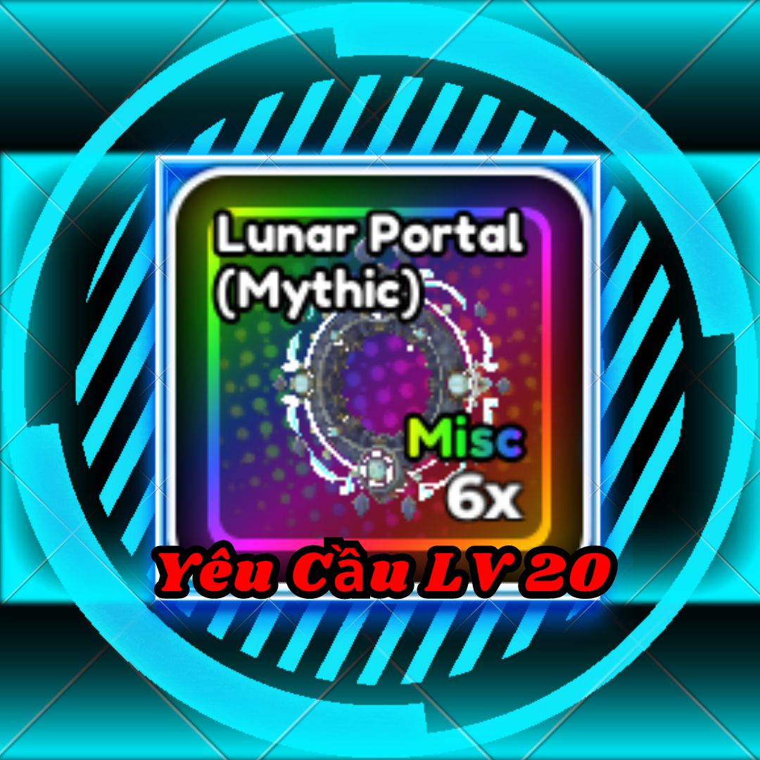 Cày Thuê x1 Cổng  Lunar (Mythic)