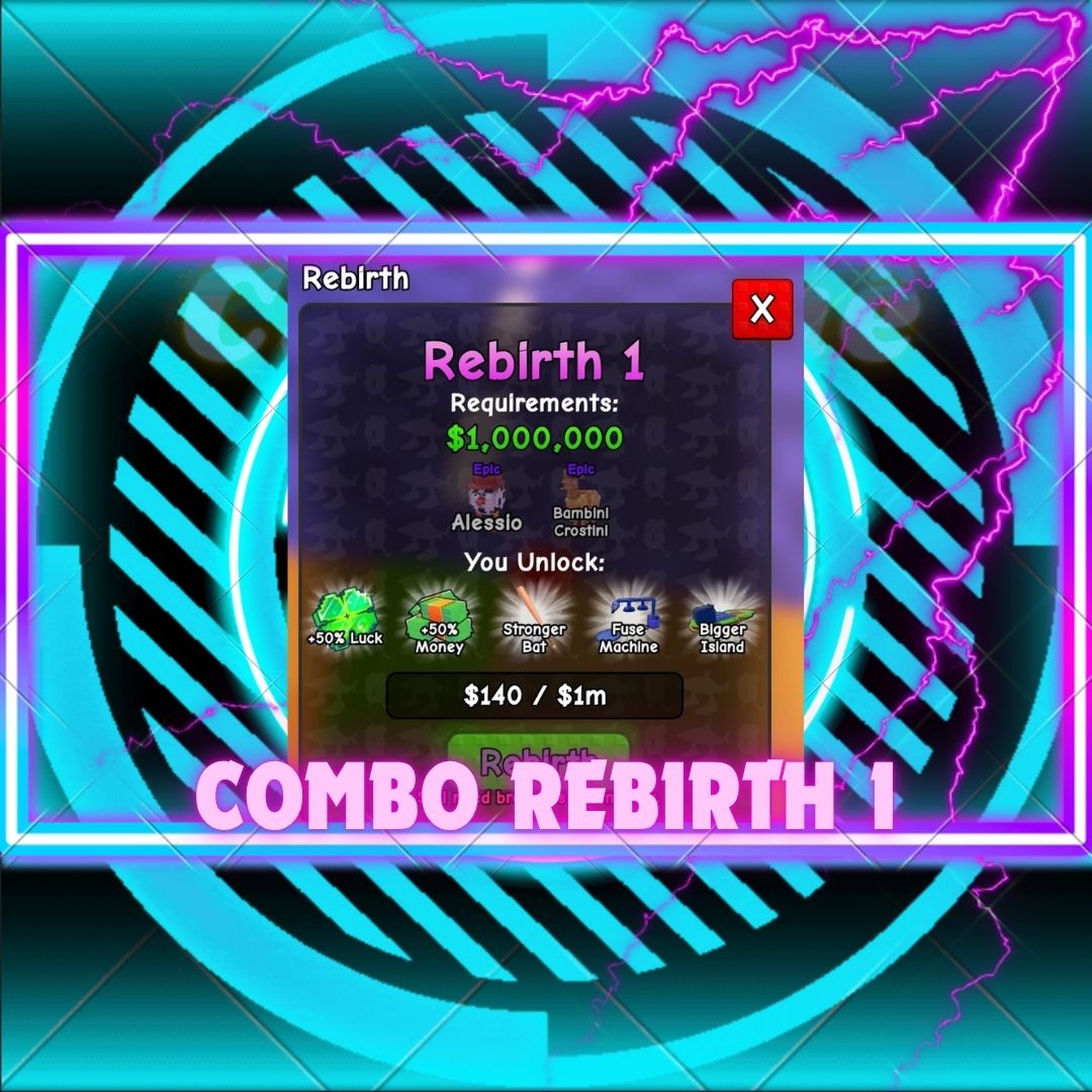 Combo Rebirth 1