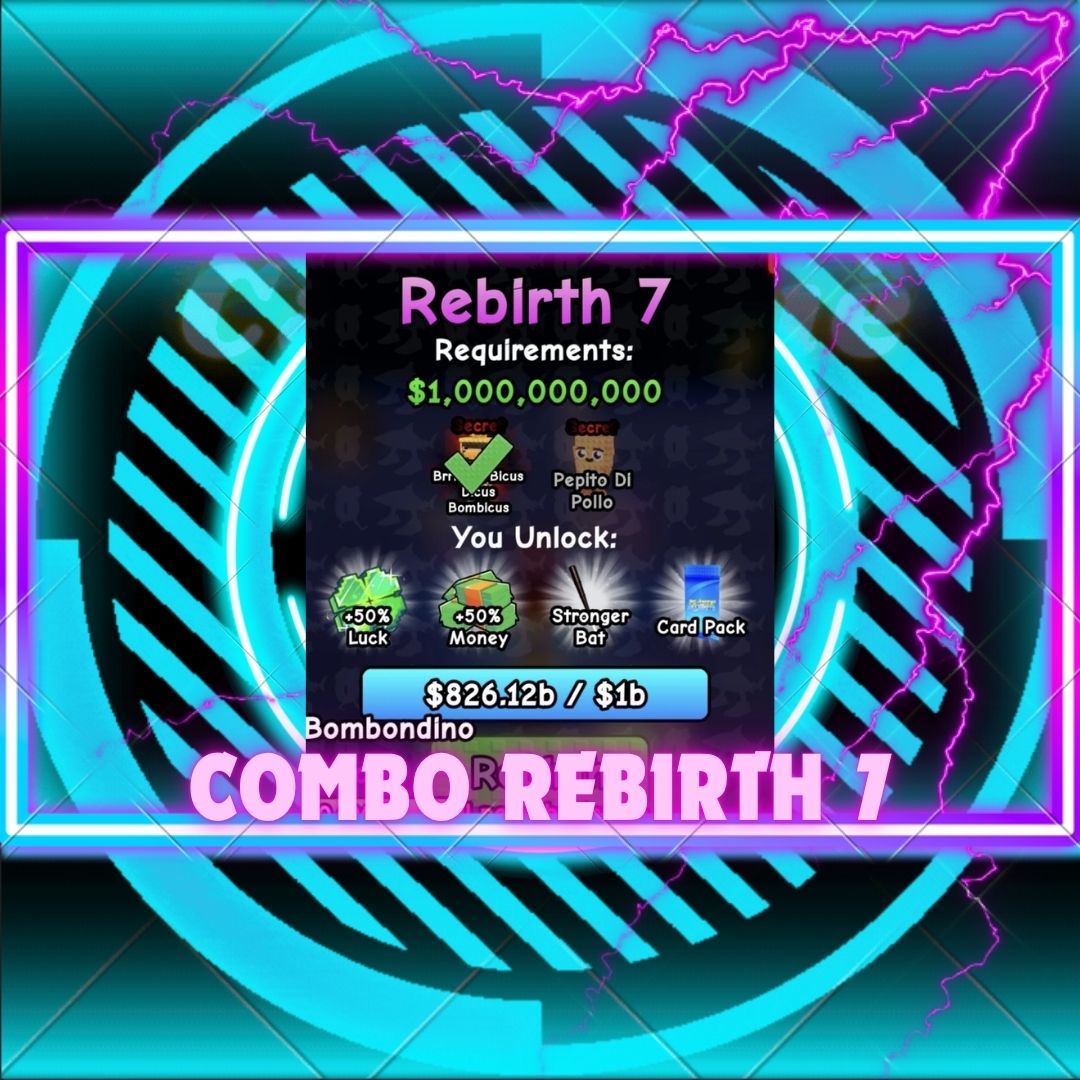 Combo Rebirth 7