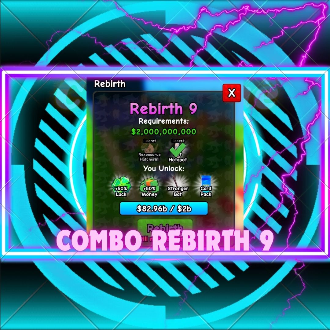Combo Rebirth 9