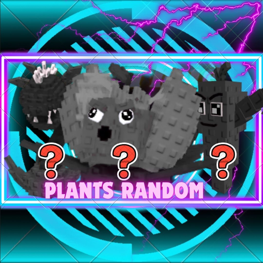 Plants Radom (30K+ Damage)
